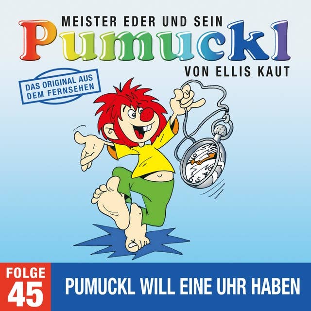 Meister Eder und sein Pumuckl - Folge 45: Pumuckl will eine Uhr haben