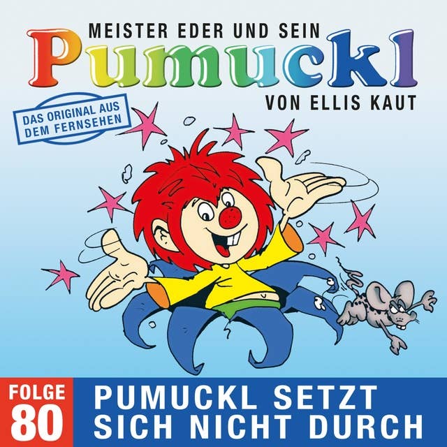 Meister Eder und sein Pumuckl - Folge 80: Pumuckl setzt sich nicht durch