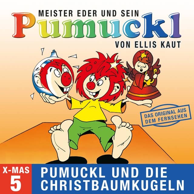 Meister Eder und sein Pumuckl - Weihnachtsfolge 05: Pumuckl und die Christbaumkugeln