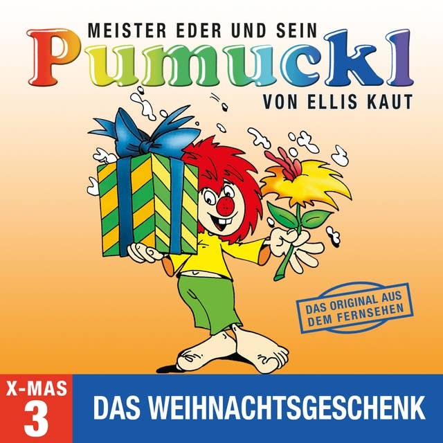 Meister Eder und sein Pumuckl - Weihnachtsfolge 03: Das Weihnachtsgeschenk