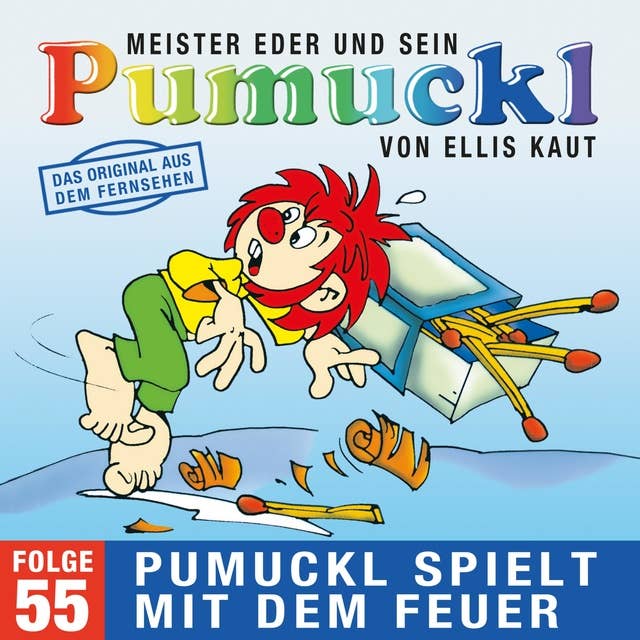 Meister Eder und sein Pumuckl - Folge 55: Pumuckl spielt mit dem Feuer