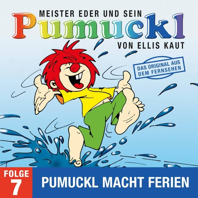 Meister Eder und sein Pumuckl - Folge 07: Pumuckl macht Ferien