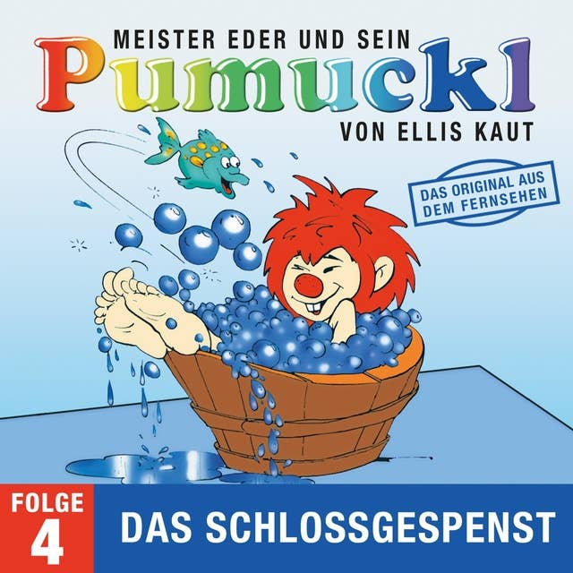 Meister Eder und sein Pumuckl - Folge 04: Das Schlossgespenst