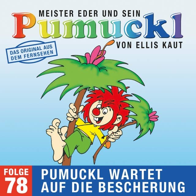 Meister Eder und sein Pumuckl - Folge 78: Pumuckl wartet auf die Bescherung