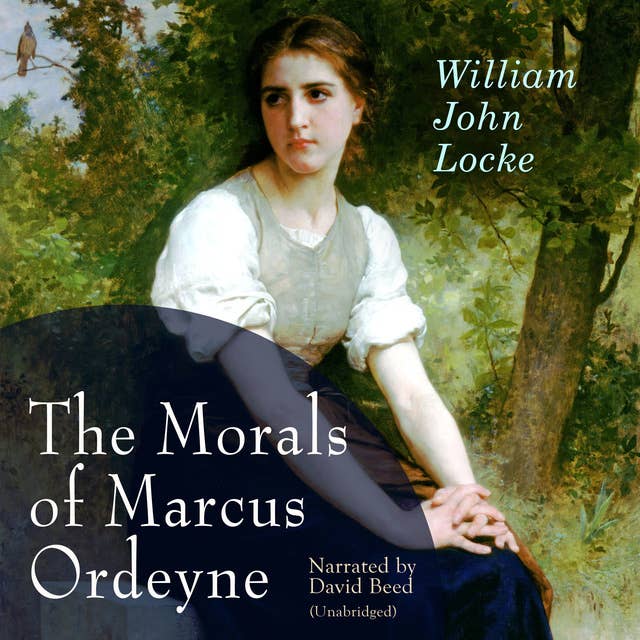 The Morals of Marcus Ordeyne: A Novel