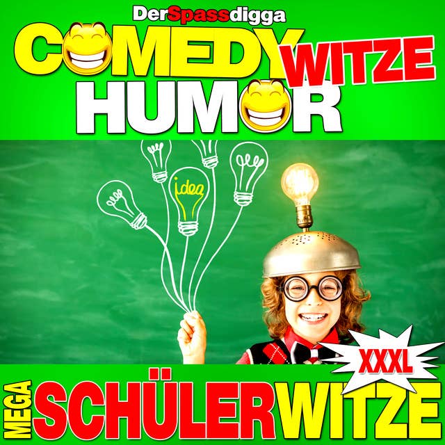 Comedy Witze Humor: Mega Schülerwitze XXXL