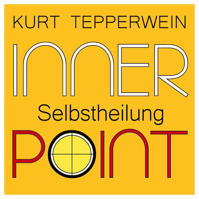 Inner Point: Selbstheilung