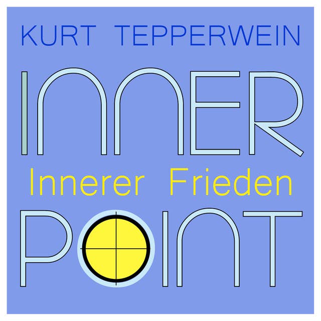 Inner Point: Innerer Frieden