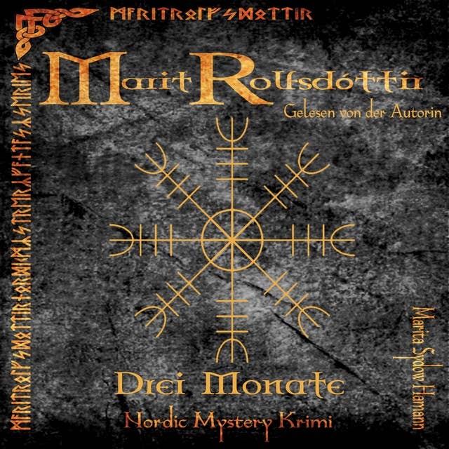 Marit Rolfsdóttir - Band 1: Drei Monate