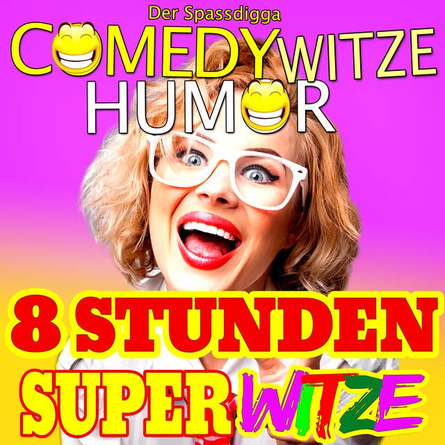 Comedy Witze Humor: 8 Stunden Super Witze: Teil 1