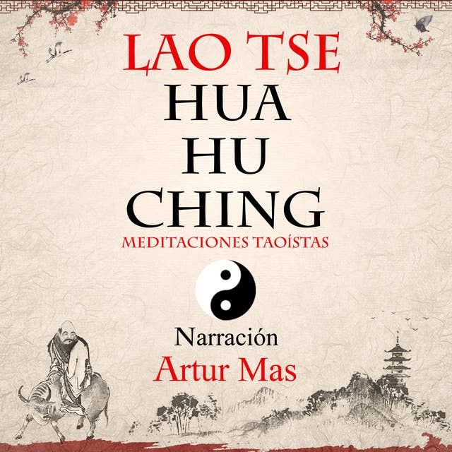 Hua Hu Ching: Meditaciones Taoístas