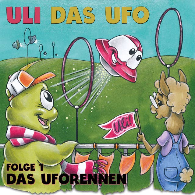 Uli das UFO - Folge 1: Das Uforennen