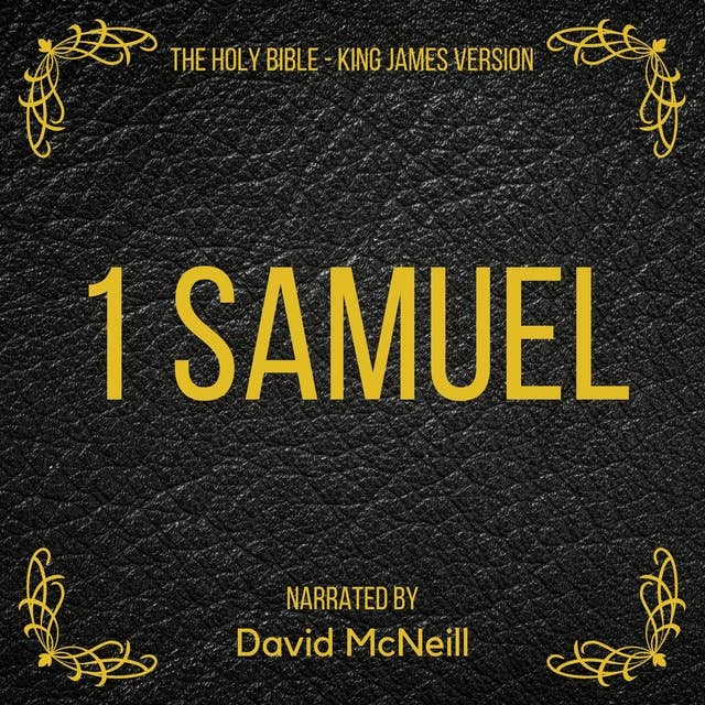 The Holy Bible - 1 Samuel: King James Version