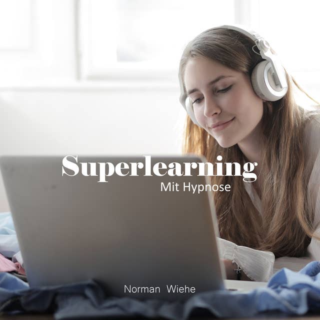Superlearning: Mit Hypnose