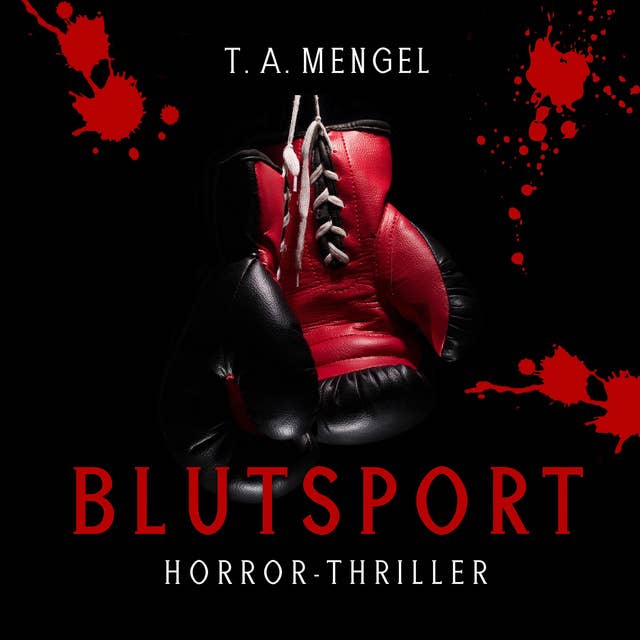 Blutsport: Horror-Thriller