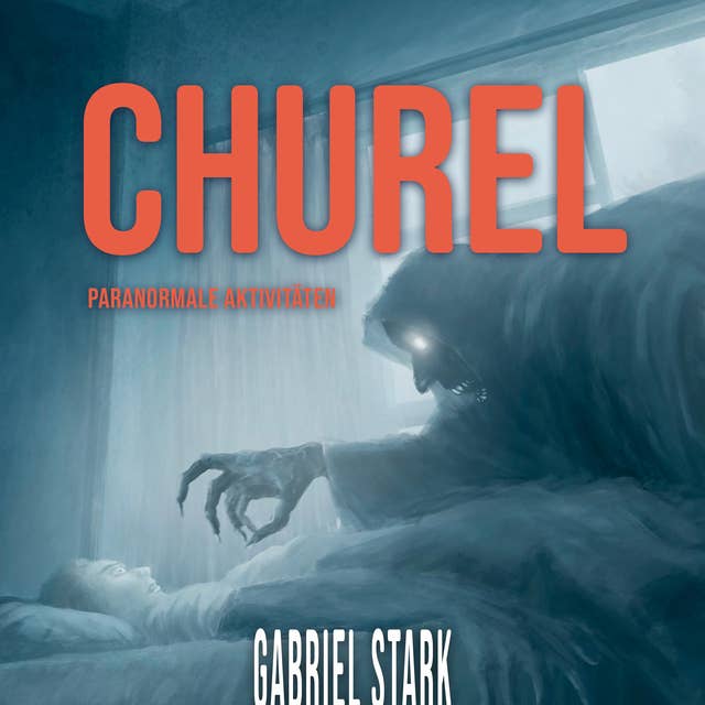 Cover for Churel: Paranormale Aktivitäten