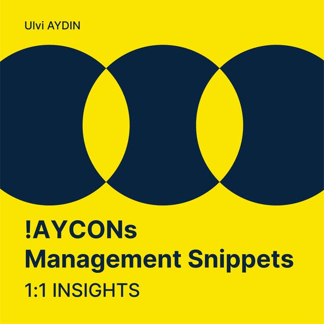 !AYCONs Management Snippets: 1:1 Insights