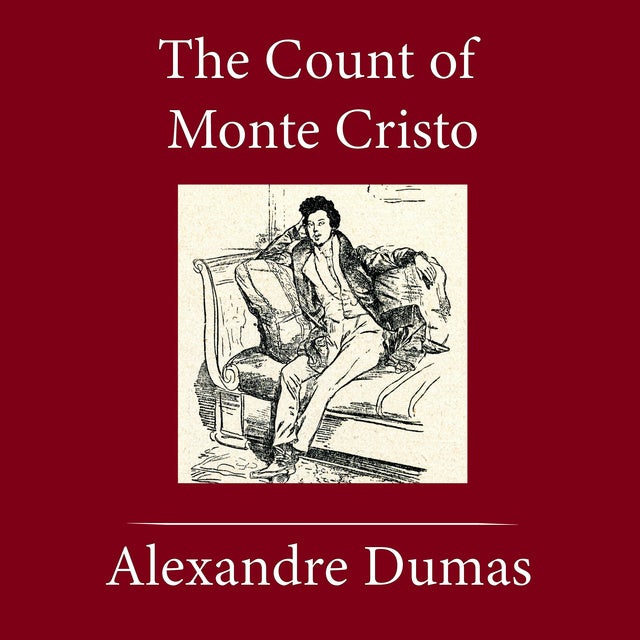 The Count Of Monte Cristo - Audiobook - Alexandre Dumas - Storytel