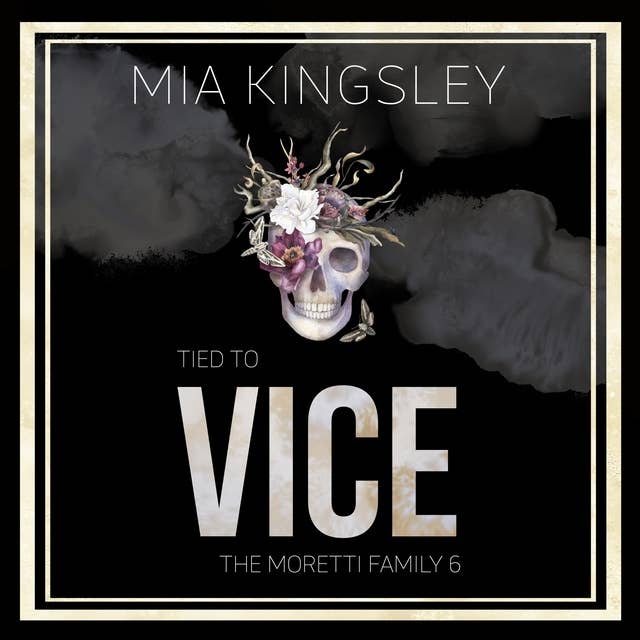 Tied To Vice: The Moretti Family 6