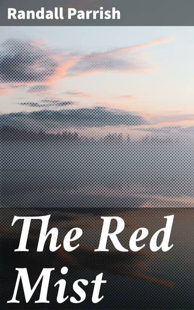 The Red Mist