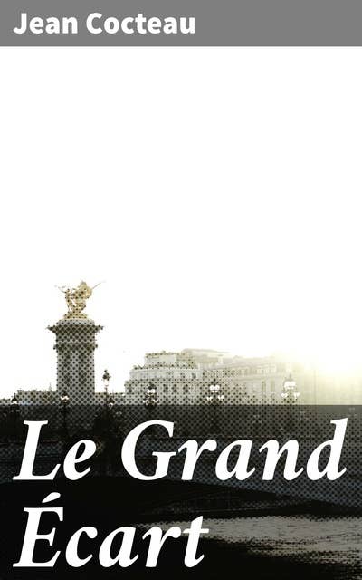 Le Grand Écart: Exploration poétique de l'amour et de la trahison dans le Paris artistique des années folles