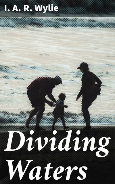 Dividing Waters: Exploring human nature and relationships in a changing world