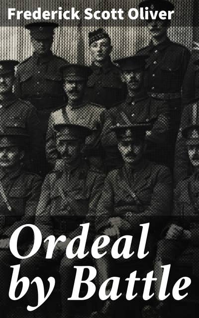 Ordeal by Battle: Exploring England's Military Evolution and Political Impact