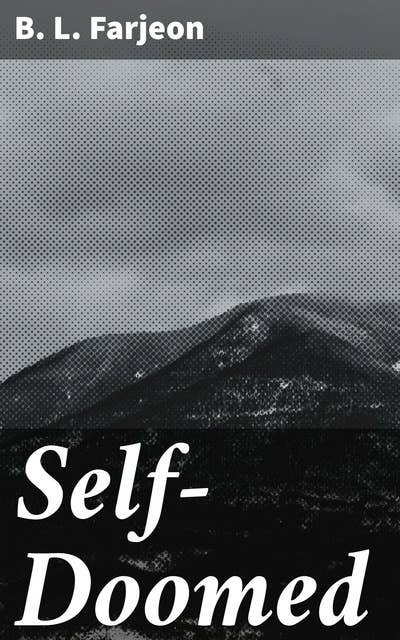 Self-Doomed: A Novel