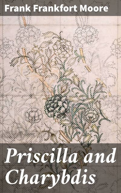 Priscilla and Charybdis: A Story of Alternatives