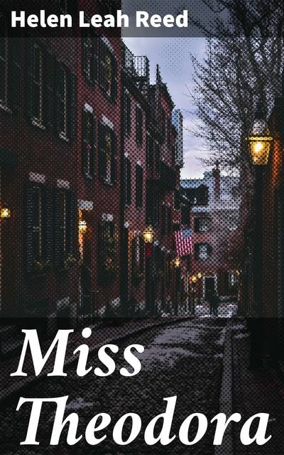 Miss Theodora: A West End Story