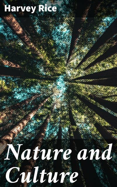Nature and Culture