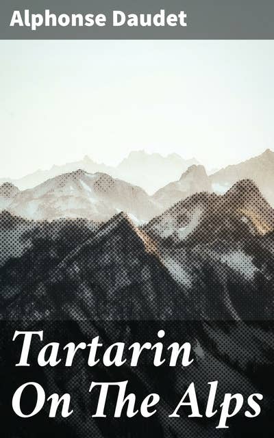 Tartarin On The Alps