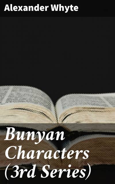 Bunyan Characters (3rd Series)