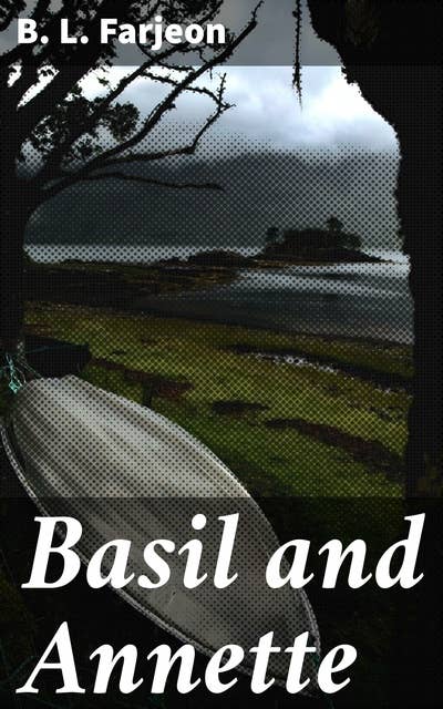 Basil and Annette: A Novel