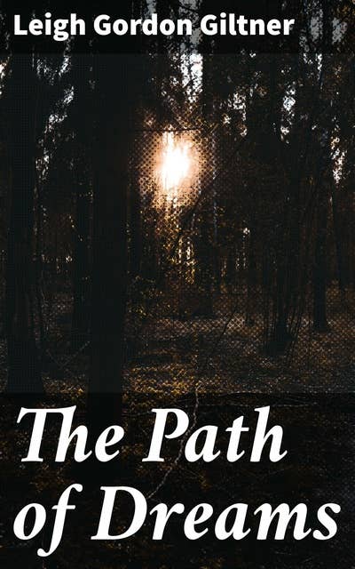 The Path of Dreams: Journey through the blurred boundaries of reality and dreams