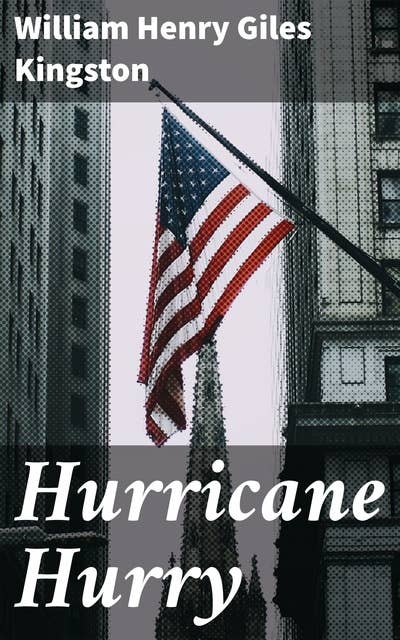 Hurricane Hurry: A Swashbuckling Journey Through High Seas and Perilous Waters