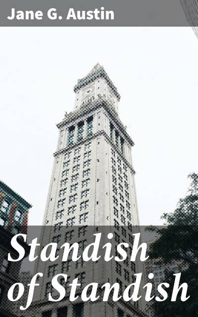 Standish of Standish: A Story of the Pilgrims
