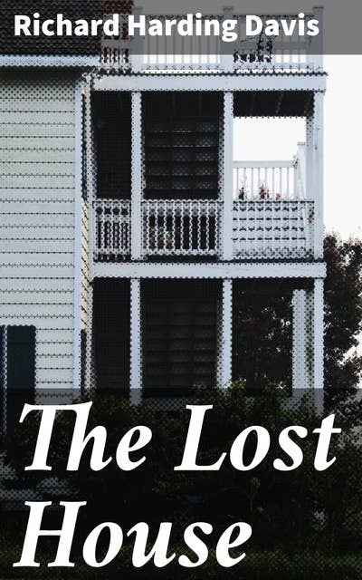 The Lost House