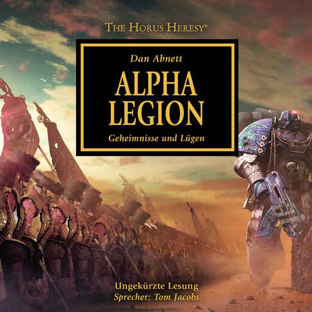 The Horus Heresy: Alpha Legion: Geheimnisse und Lügen