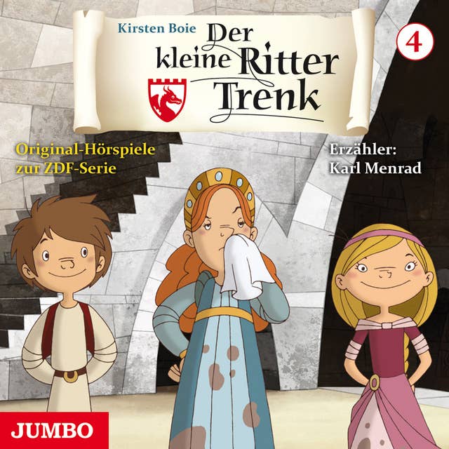 Der kleine Ritter Trenk [Folge 4, 1. Staffel]: Original-Hörspiele zur ZDF-Serie