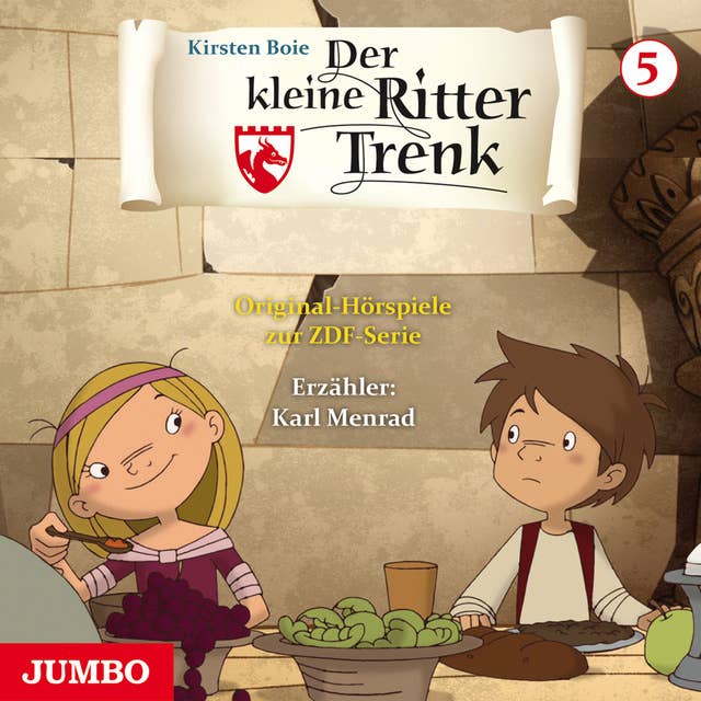 Der kleine Ritter Trenk [Folge 5, 1. Staffel]: Original-Hörspiele zur ZDF-Serie
