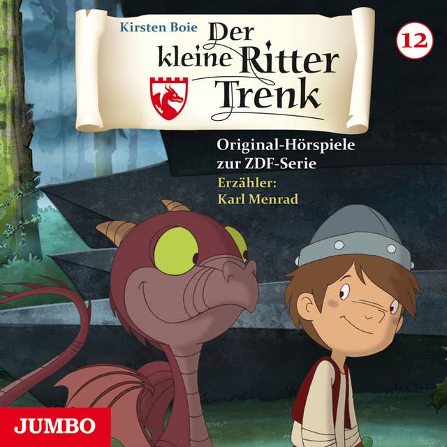 Der kleine Ritter Trenk [Folge 12, 2. Staffel]: Original-Hörspiele zur ZDF-Serie