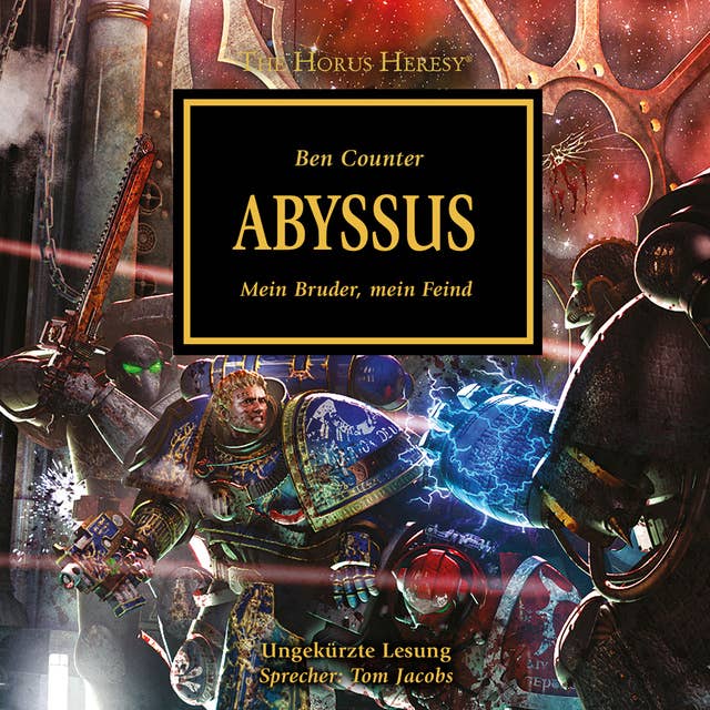 The Horus Heresy: Abyssus: Mein Bruder, mein Feind