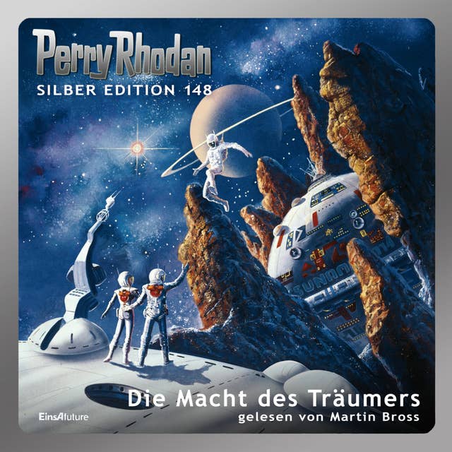 Perry Rhodan Silber Edition: Die Macht des Träumers: 6. Band des Zyklus "Chronofossilien"
