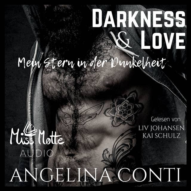 Darkness & Love: Mein Stern in der Dunkelheit