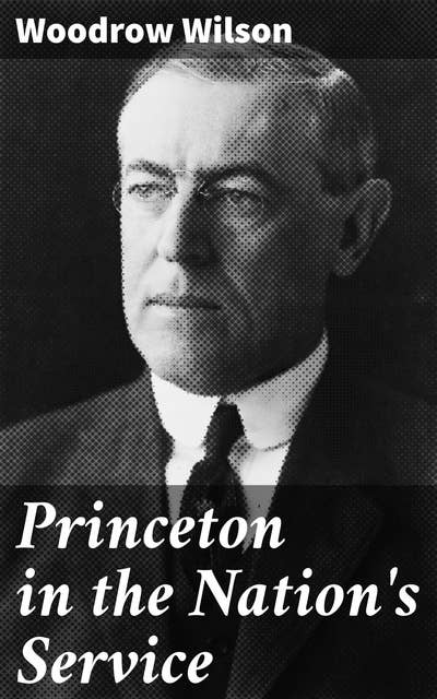 Princeton in the Nation's Service
