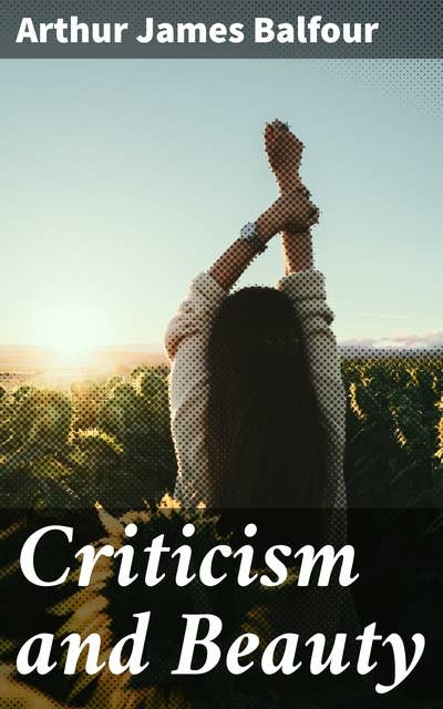 Criticism and Beauty: Exploring Aesthetics and Critique in Art and Culture