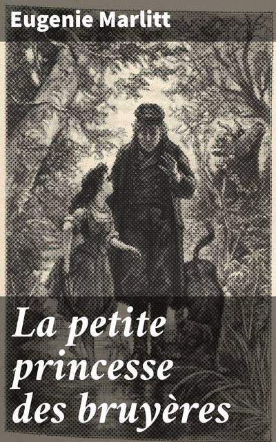 Cover for La petite princesse des bruyères