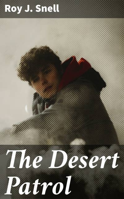 The Desert Patrol