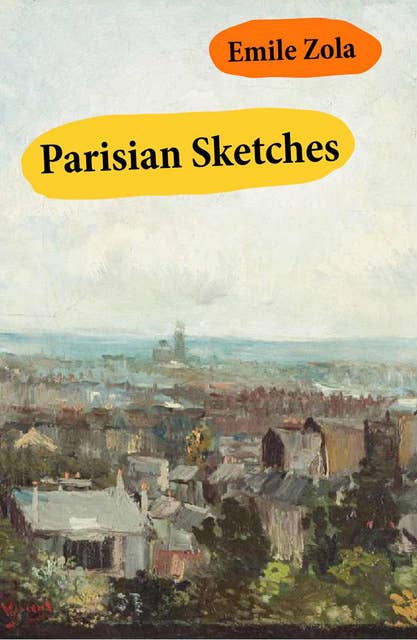Parisian Sketches (Unabridged)